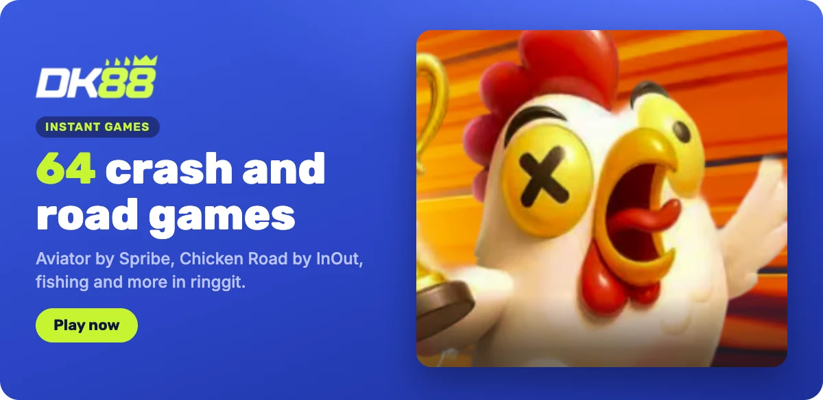 DK88 instant games: Aviator, Chicken Road and fishing, 64 titles in ringgit